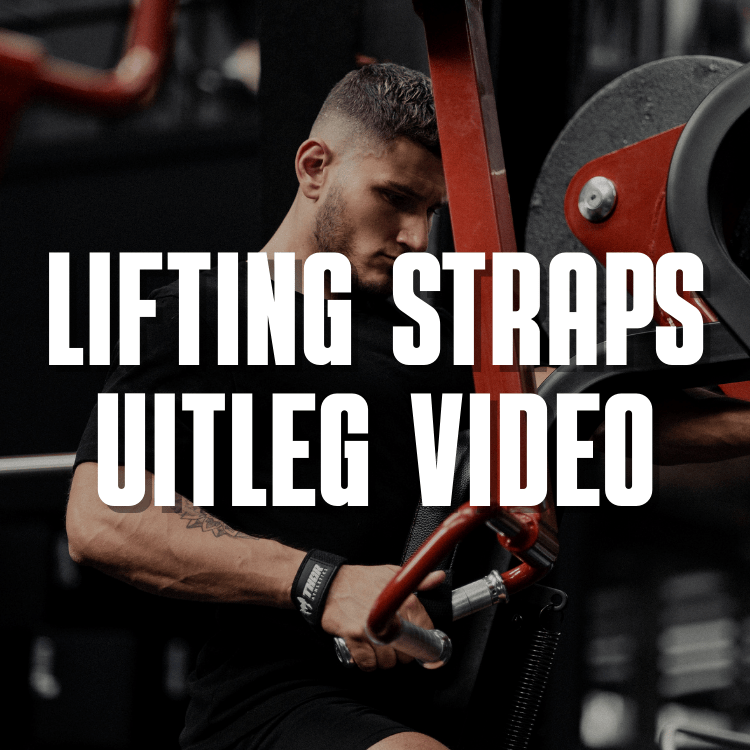 Lifting Straps Uitleg video