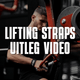 Lifting Straps Uitleg video